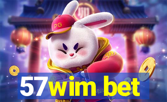 57wim bet